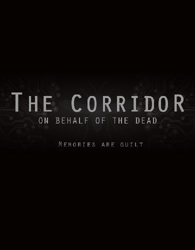 Descargar The Corridor On Behalf Of The Dead por Torrent